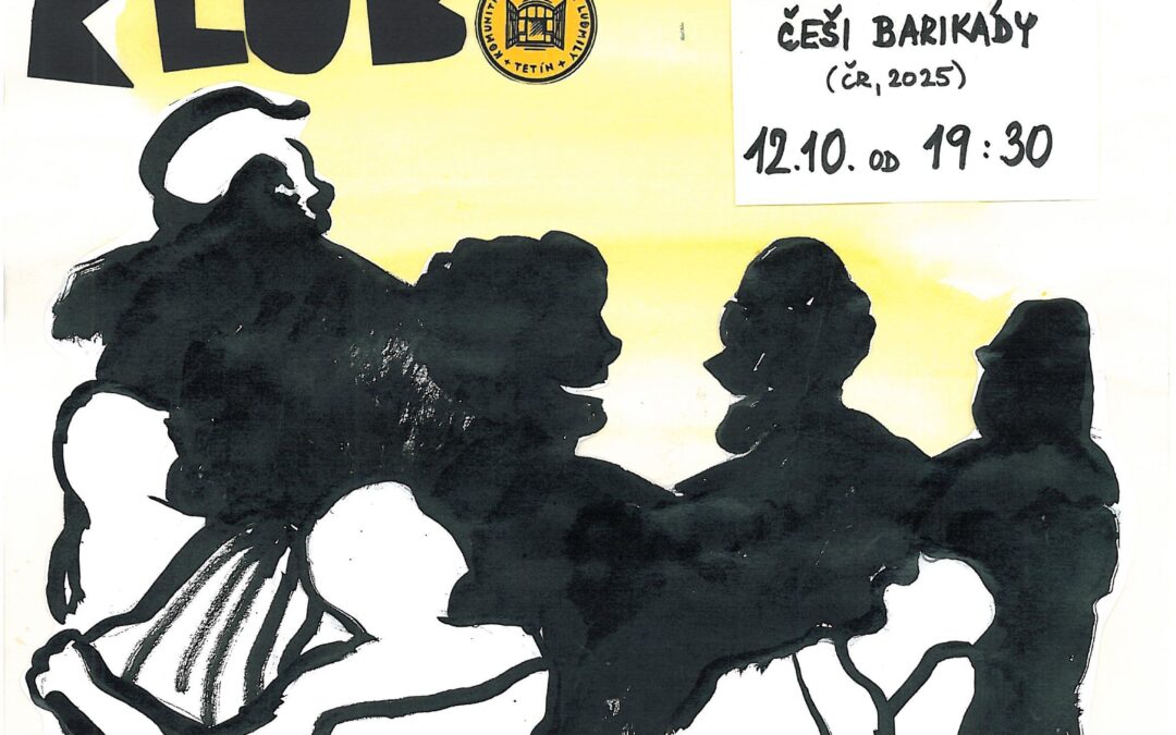 Tetínský filmový klub – Němci měli tanky, Češi barikády